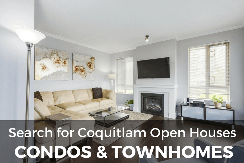 Coquitlam Condo Townhouse Open Houses